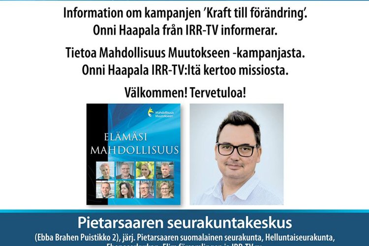 Mahdollisuus muutokseen-ilta Mahdollisuus muutokseen-ilta